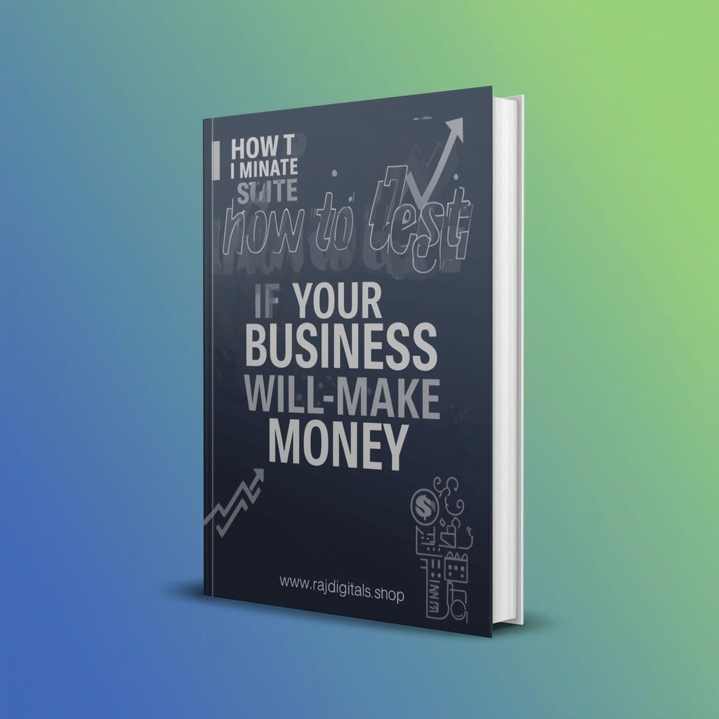 How to Test if Your Business Will Make Money