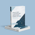 How to gain customers and increase profits with B2B marketing